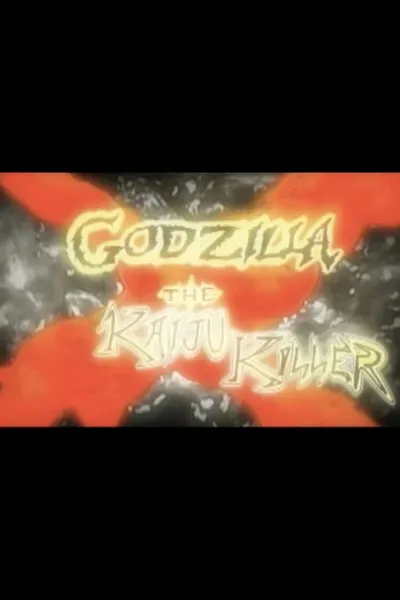 Godzilla X The Kaiju Killer