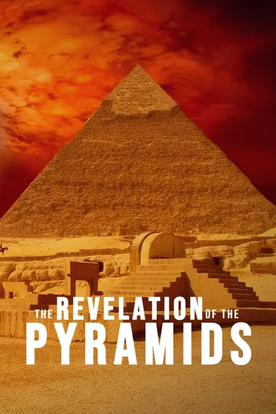 The Revelation of the Pyramids