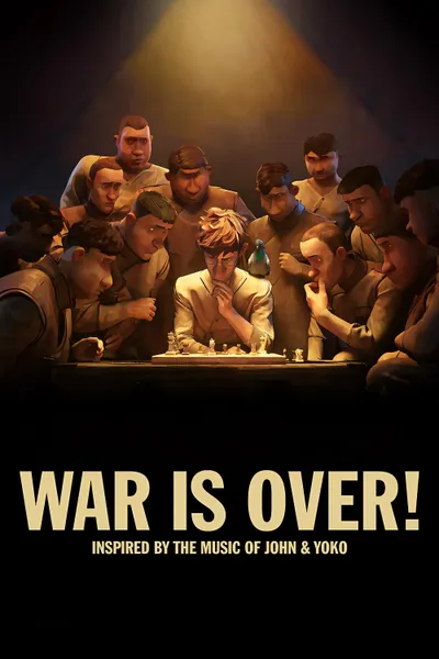 WAR IS OVER! Inspired by the Music of John & Yoko