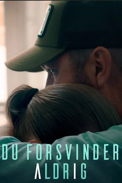 Du forsvinder aldrig