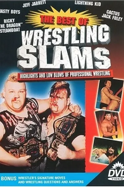 Best of Wrestling Slams