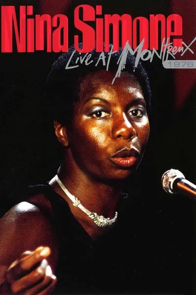 Nina Simone: Live at Montreux 1976