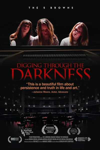 The 5 Browns: Digging Through The Darkness