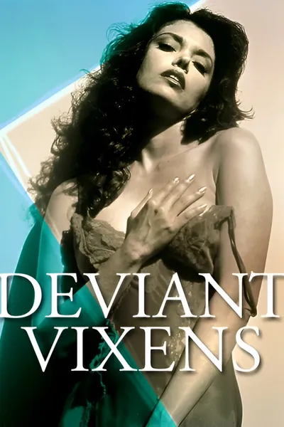 Deviant Vixens