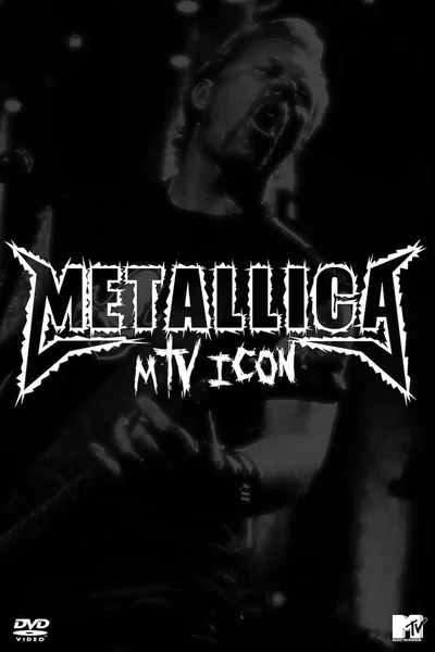 Metallica: MTV Icon