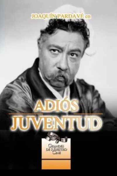 Adios Juventud