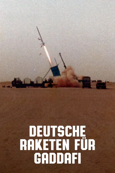 Deutsche Raketen für Gaddafi