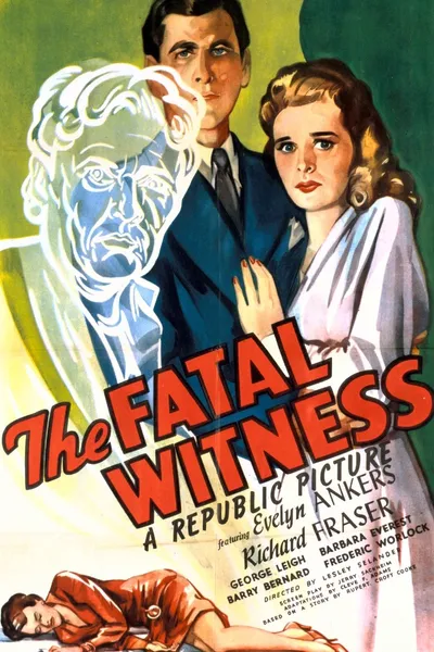 The Fatal Witness