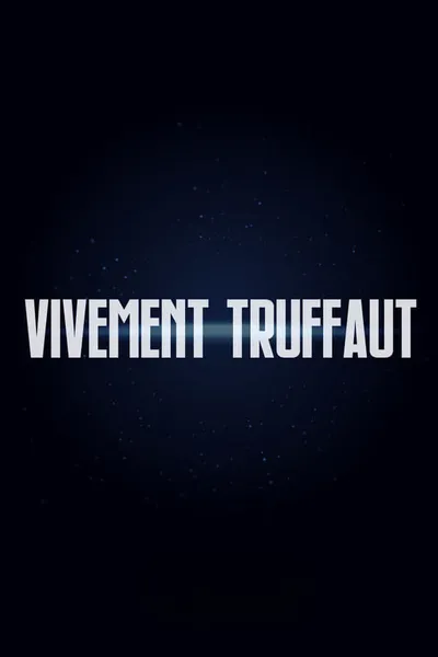 Vivement Truffaut