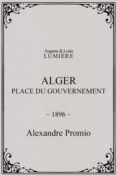 Alger : place du gouvernement