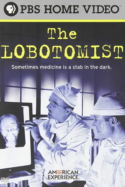 The Lobotomist