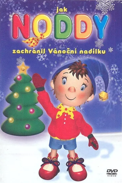 Noddy Saves Christmas