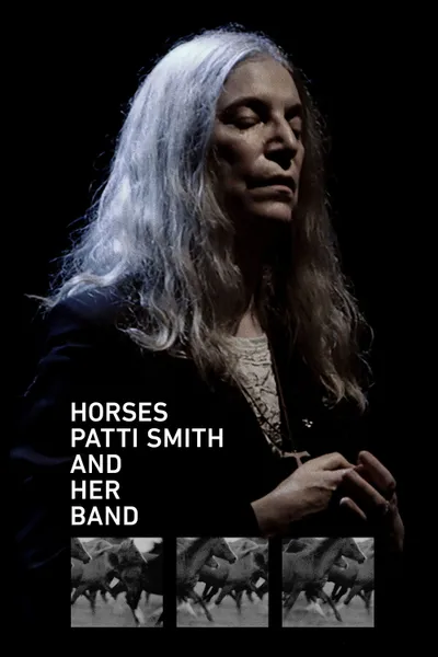 Horses: Patti Smith and Her Band