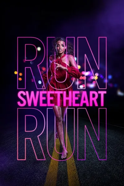 Run Sweetheart Run