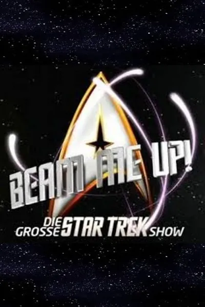 Beam me Up! – Die große Star Trek Show