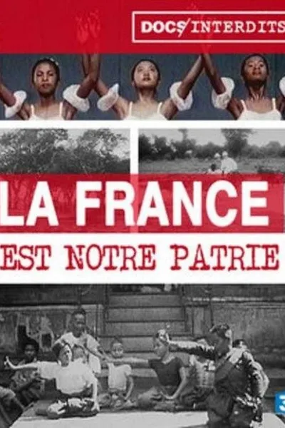 France Is Our Mother Country