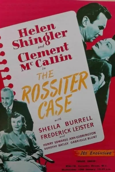 The Rossiter Case