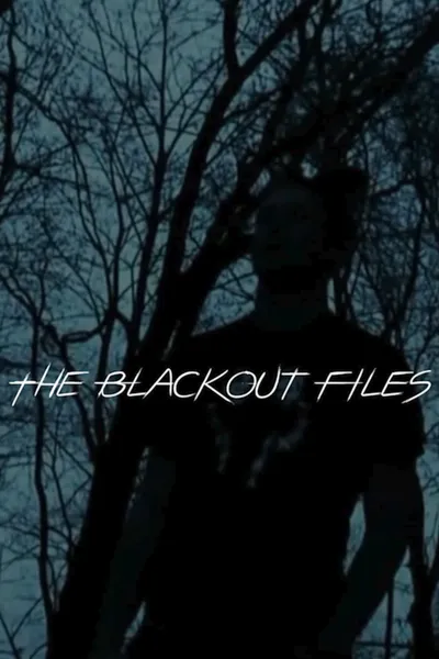 The Blackout Files