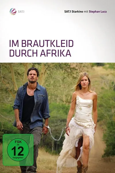 Im Brautkleid durch Afrika