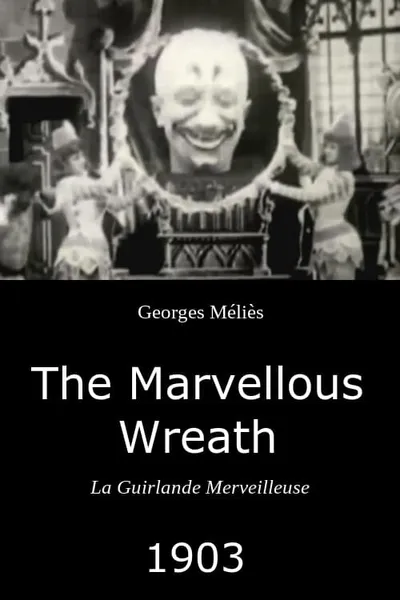 The Marvellous Wreath