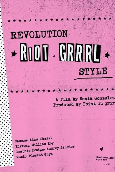 Revolution, Riot Grrrl Style