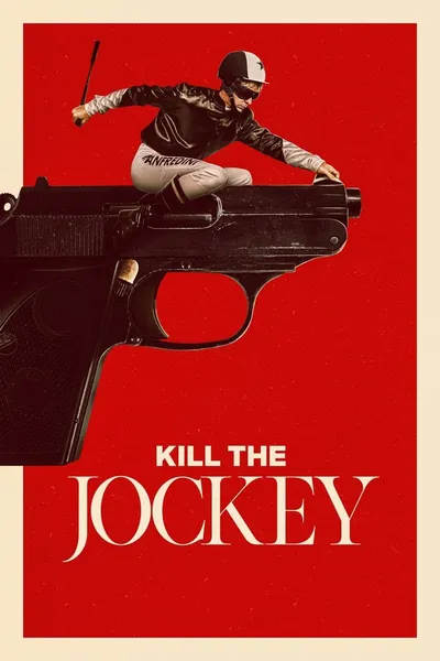 Kill the Jockey