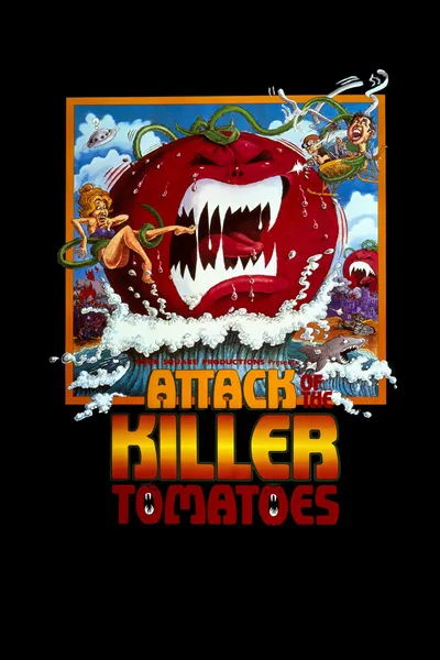 Attack of the Killer Tomatoes!