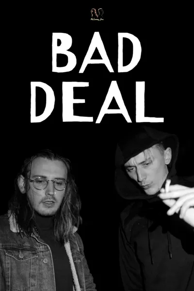 Bad Deal