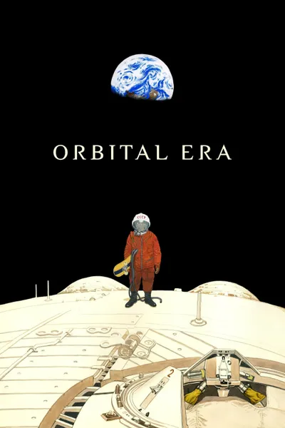 Orbital Era