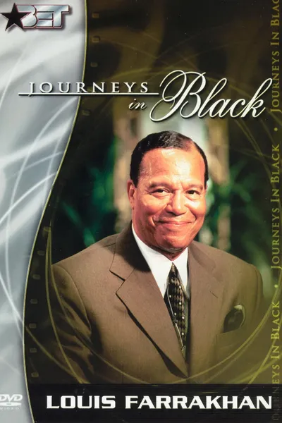 Journeys in Black: Minister Louis Farrakhan