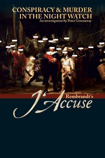 Rembrandt's J'Accuse...!