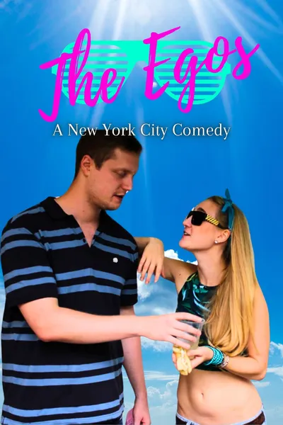 The Egos: A New York City Comedy