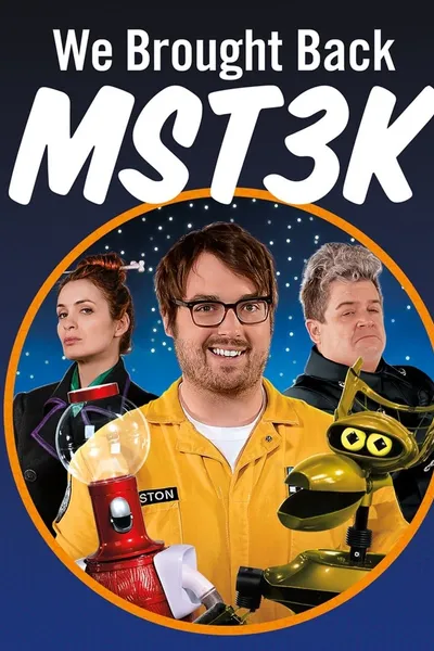 We Brought Back MST3K