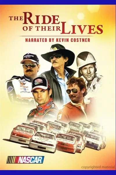 NASCAR: The Ride of Their Lives