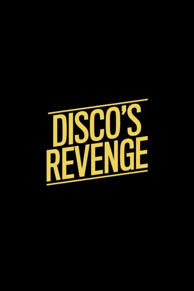 Disco’s Revenge