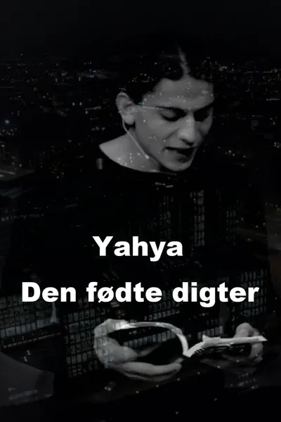 Yahya - Den fødte digter