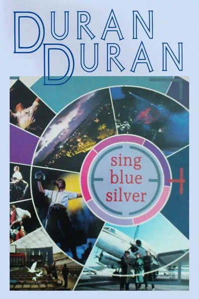 Duran Duran: Sing Blue Silver