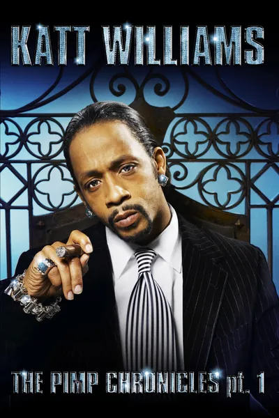 Katt Williams: The Pimp Chronicles Pt. 1