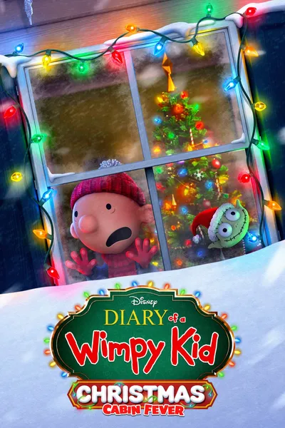 Diary of a Wimpy Kid: Christmas Cabin Fever