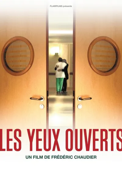 Les yeux ouverts