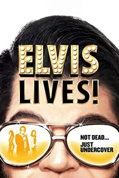 Elvis Lives!