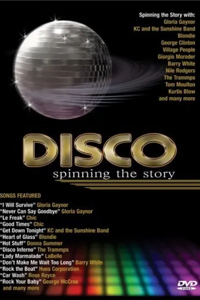 Disco: Spinning The Story