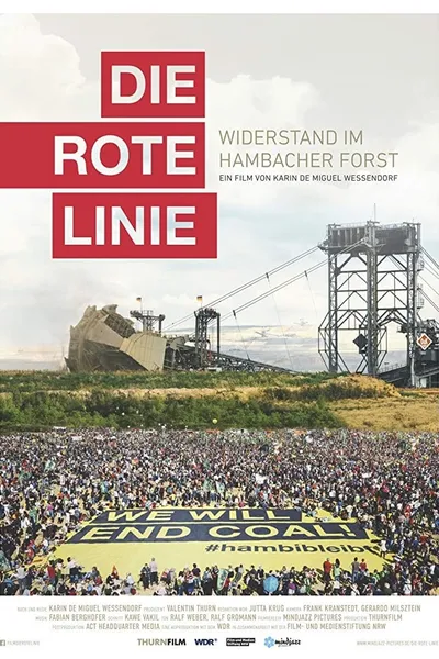 The Red Line - Resistance in Hambach Forest