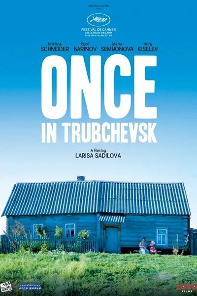 Once in Trubchevsk