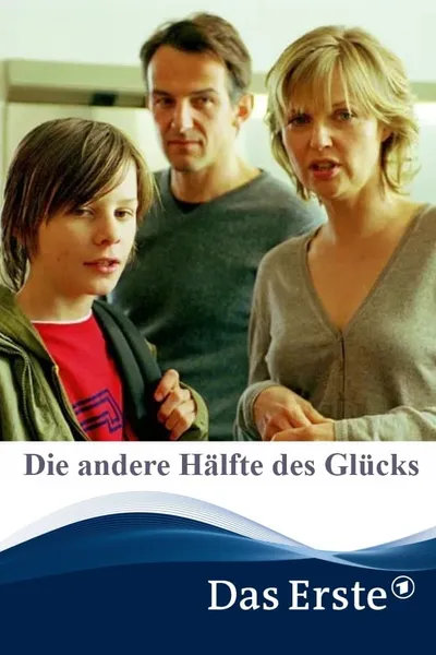 Die andere Hälfte des Glücks