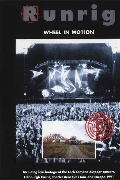 Runrig: Wheel In Motion