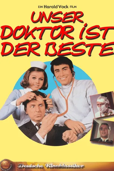 Unser Doktor ist der Beste