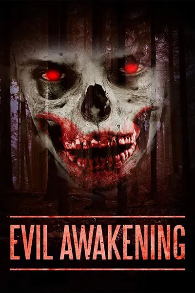 Evil Awakening