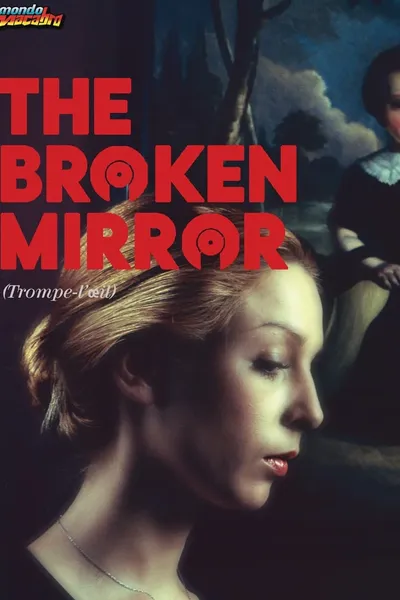 The Broken Mirror