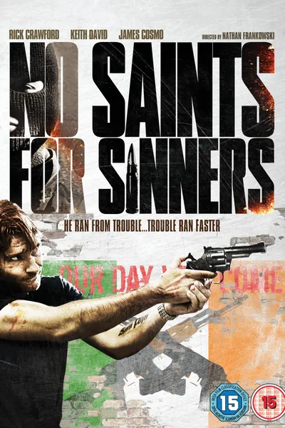 No Saints for Sinners